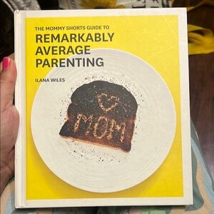 The Mommy Shorts Guide to Remarkably Average Parenting Book